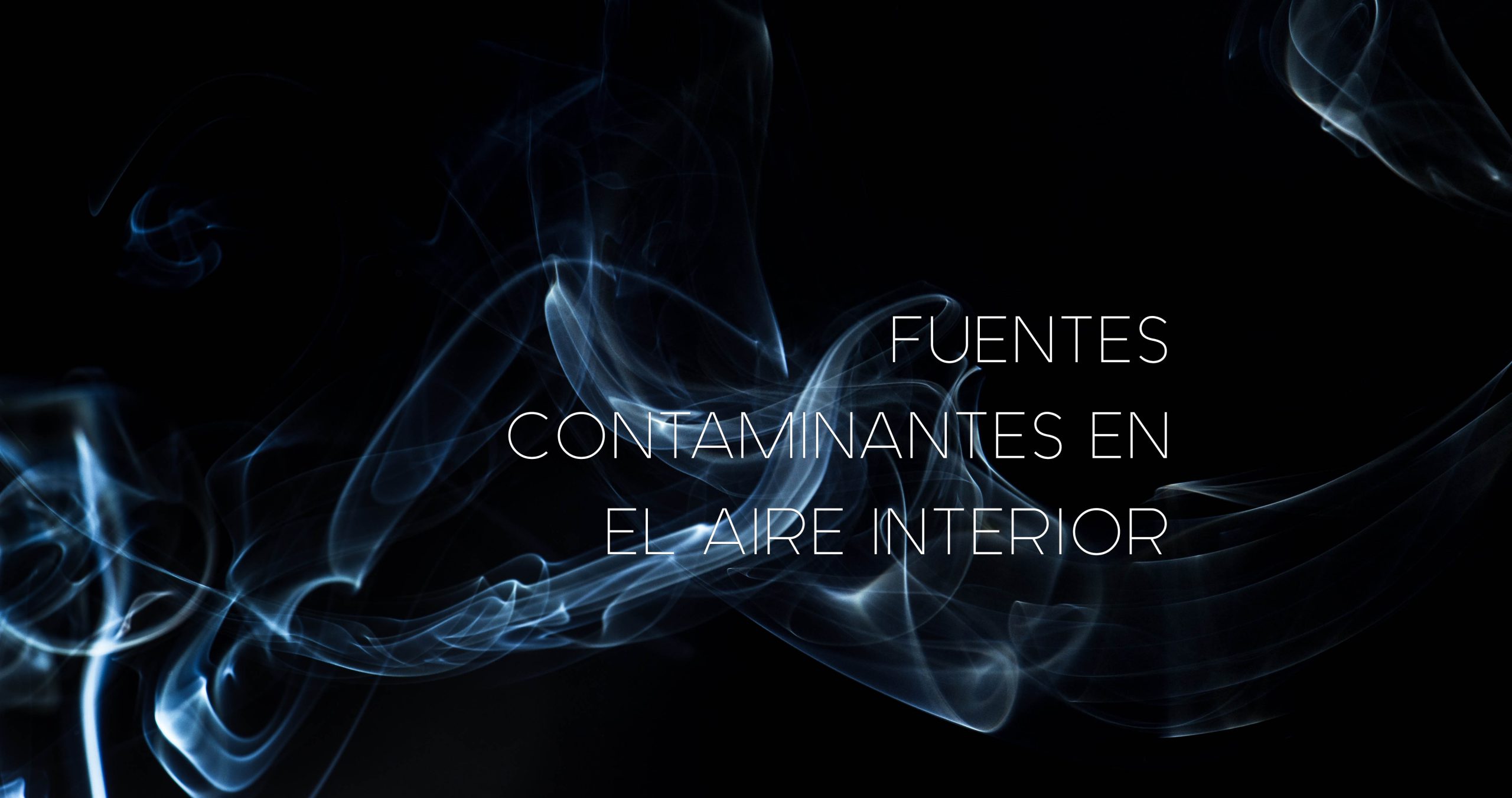Fuentes contaminantes aire interior
